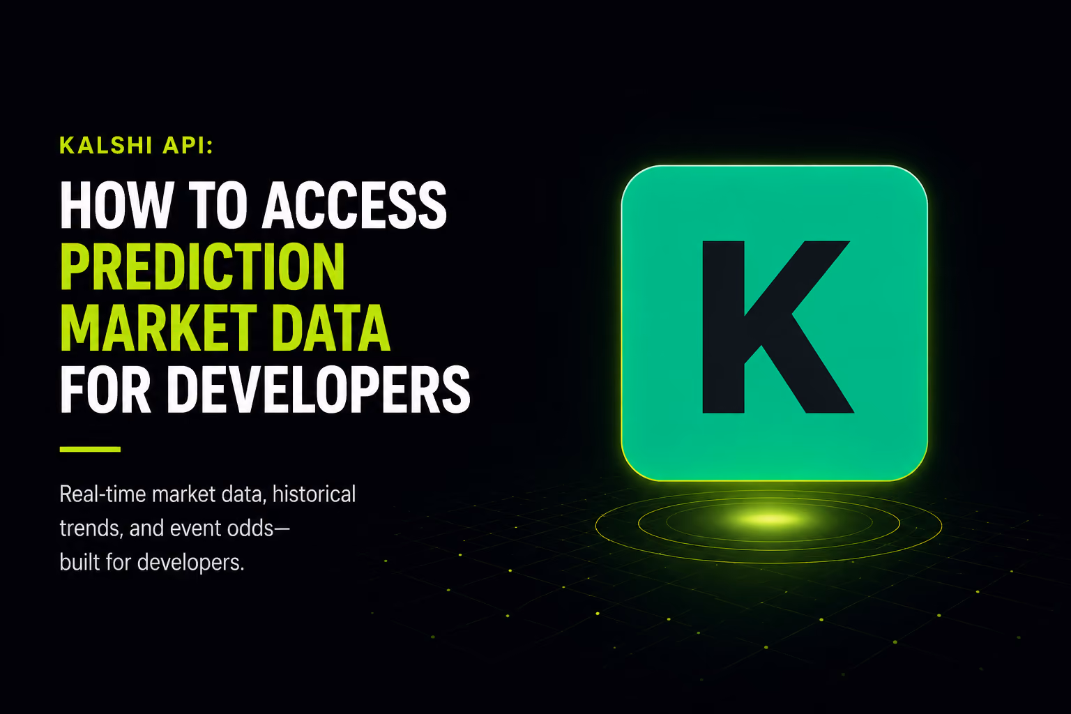 Dark banner showing the Kalshi logo beside structured prediction market data cards: event probabilities, windowed volume stats, and a cross-venue comparison with Polymarket.