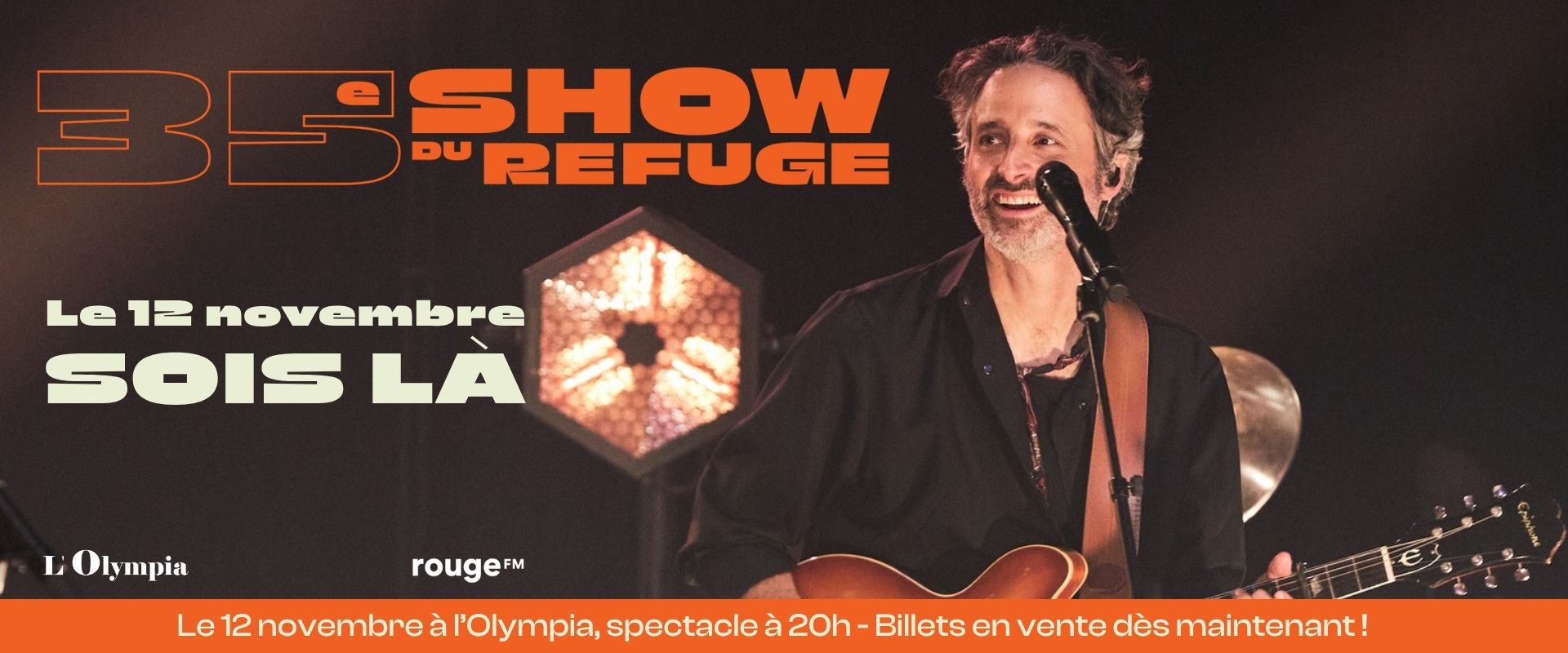 35e Show du Refuge — 12 novembre, sois là — L'Olympia