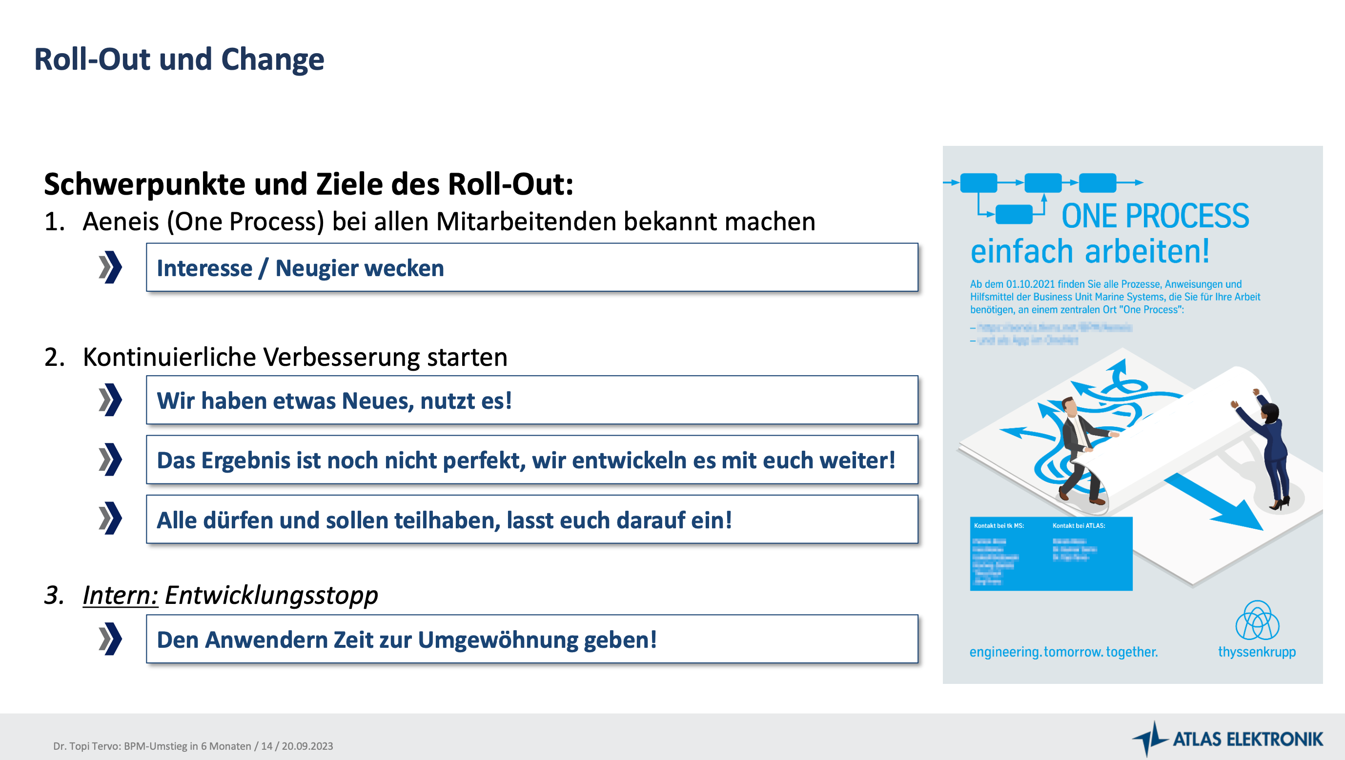 Schwerpunkte und Ziele beim Rollout von Aeneis bei ATLAS ELEKTRONIK