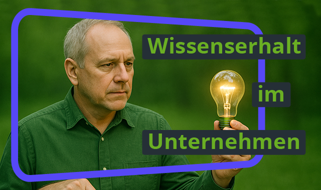 Wissenserhalt im Unternehmen: Boomer-Wissen sichern