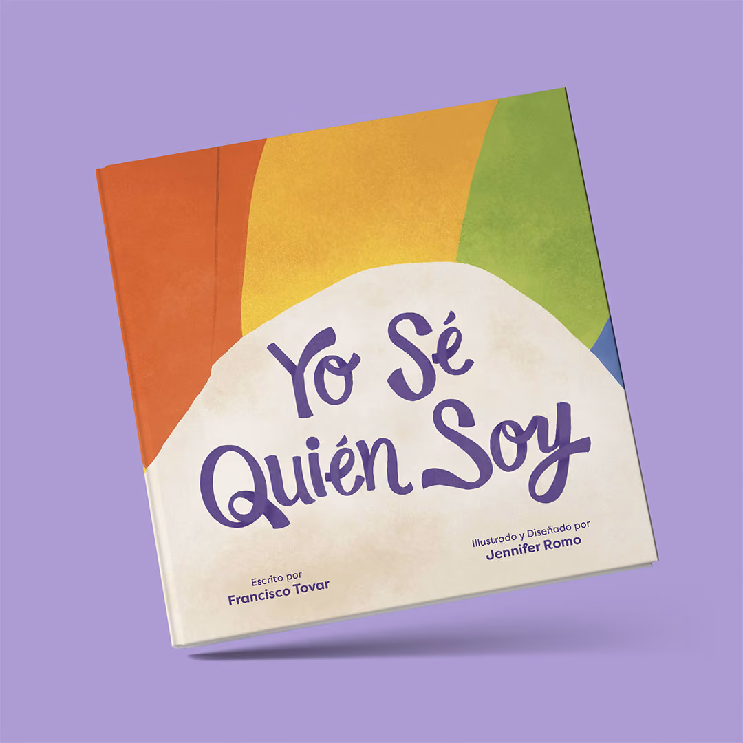 Colorful book cover titled 'Yo Sé Quién Soy' by Francisco Tovar, illustrated by Jennifer Romo.