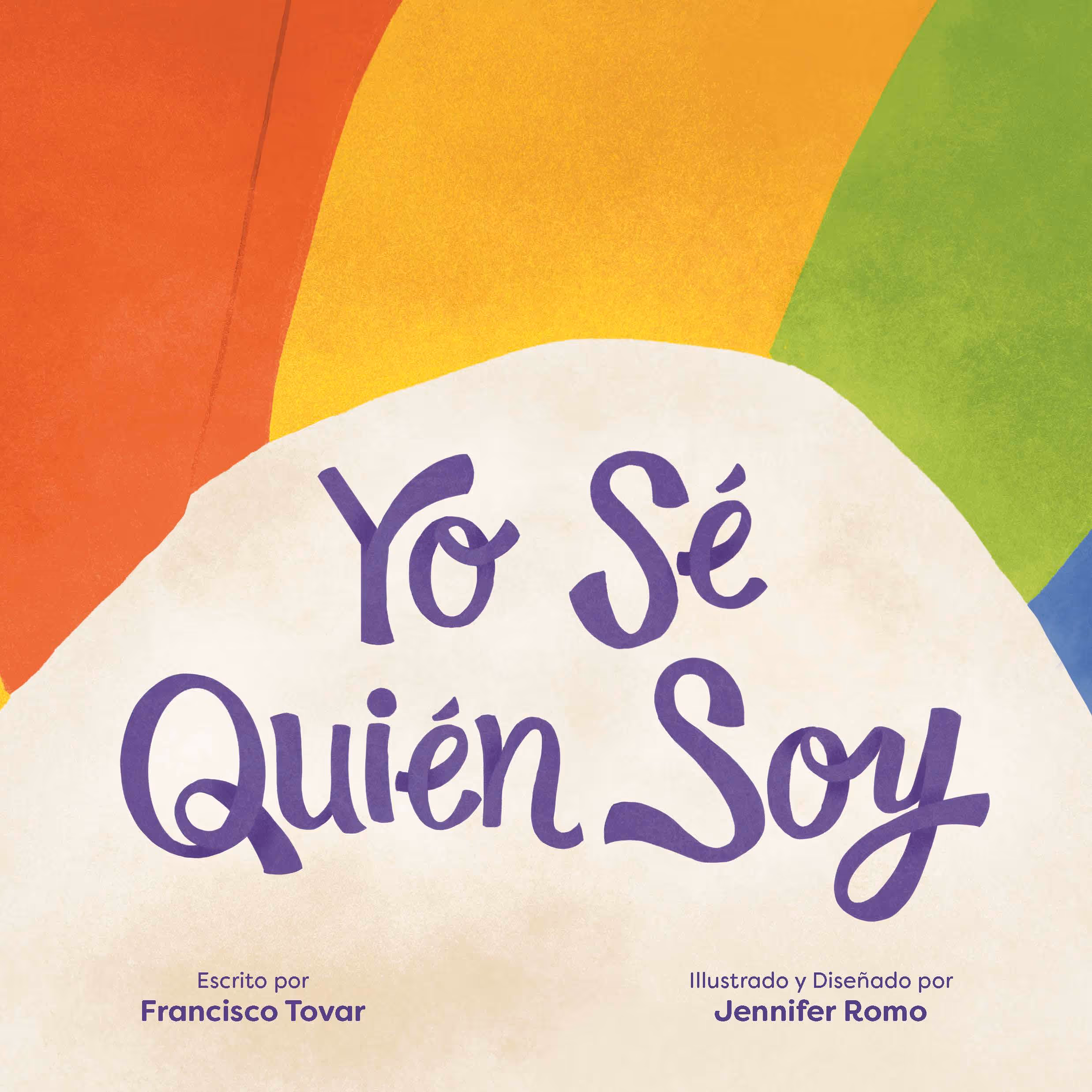 Book cover with text 'Yo Sé Quién Soy' in purple against a multicolored rainbow background.
