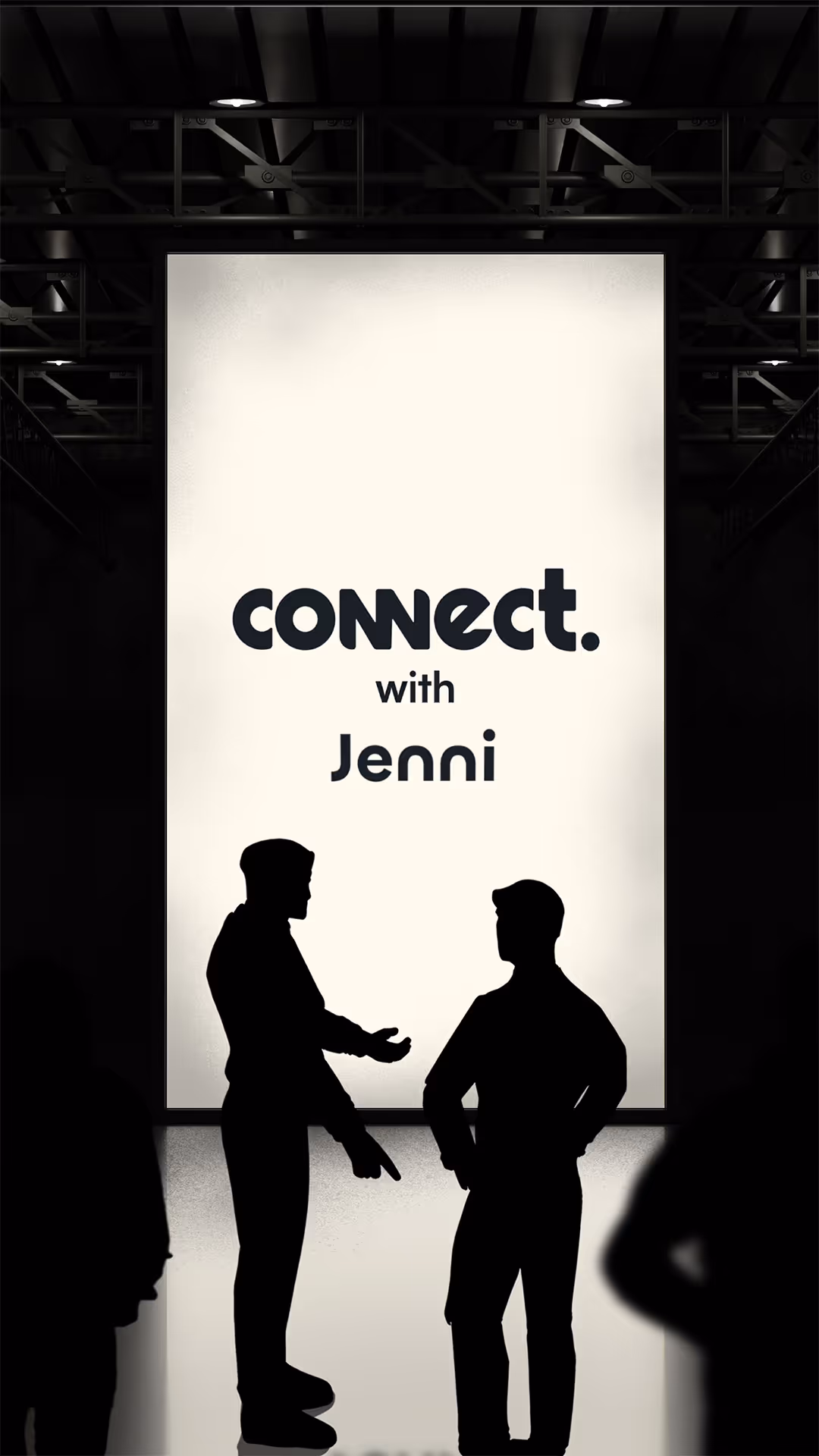 Silhouettes of two people conversing in front of a large illuminated sign reading 'connect. with Jenni'.
