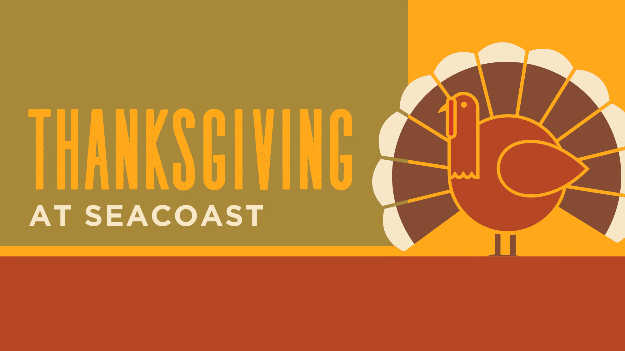 Thanksgiving at Seacoast
