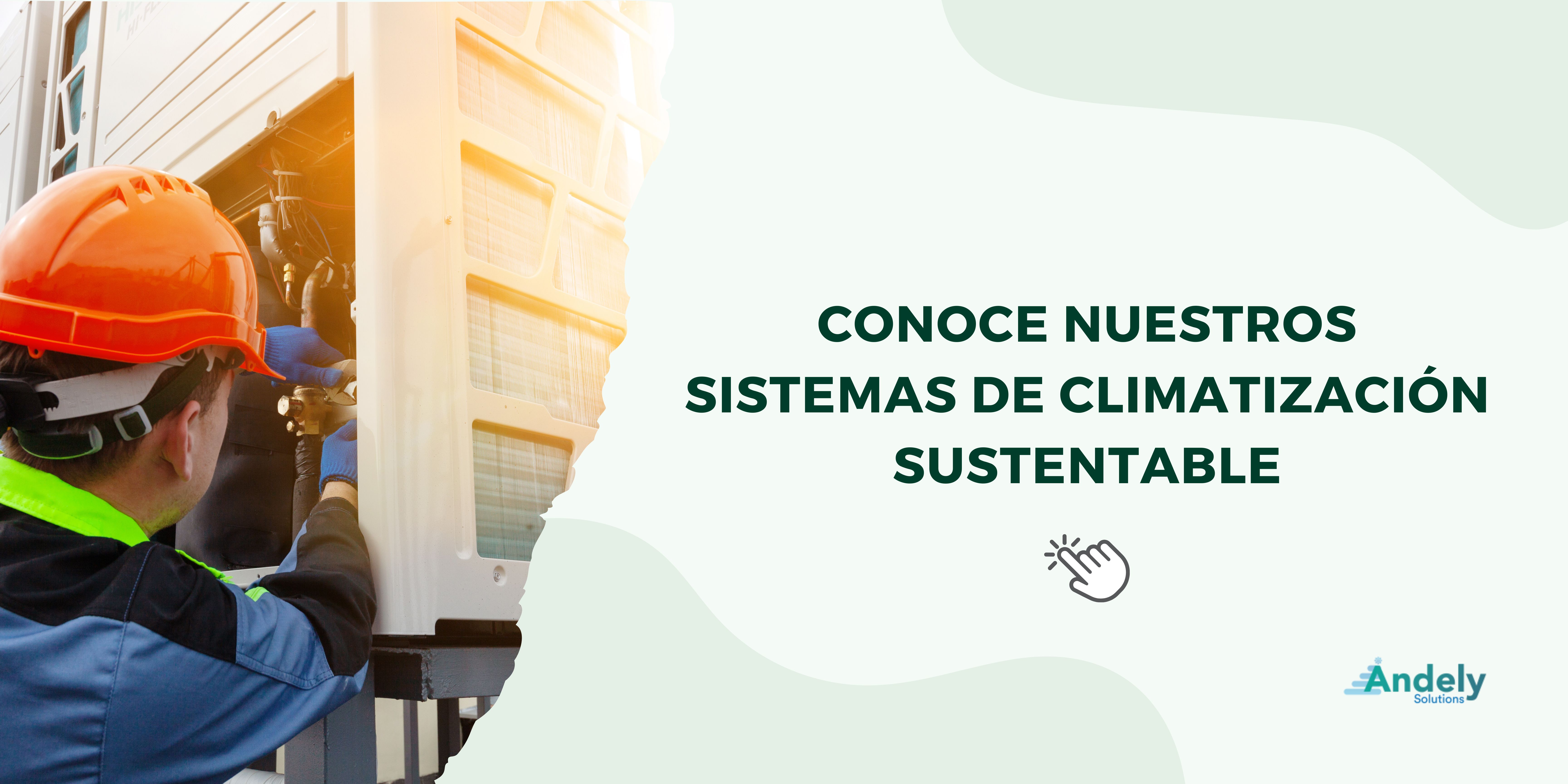 Banner que muestra a un trabajador reparando un sistema de climatización sustentable
