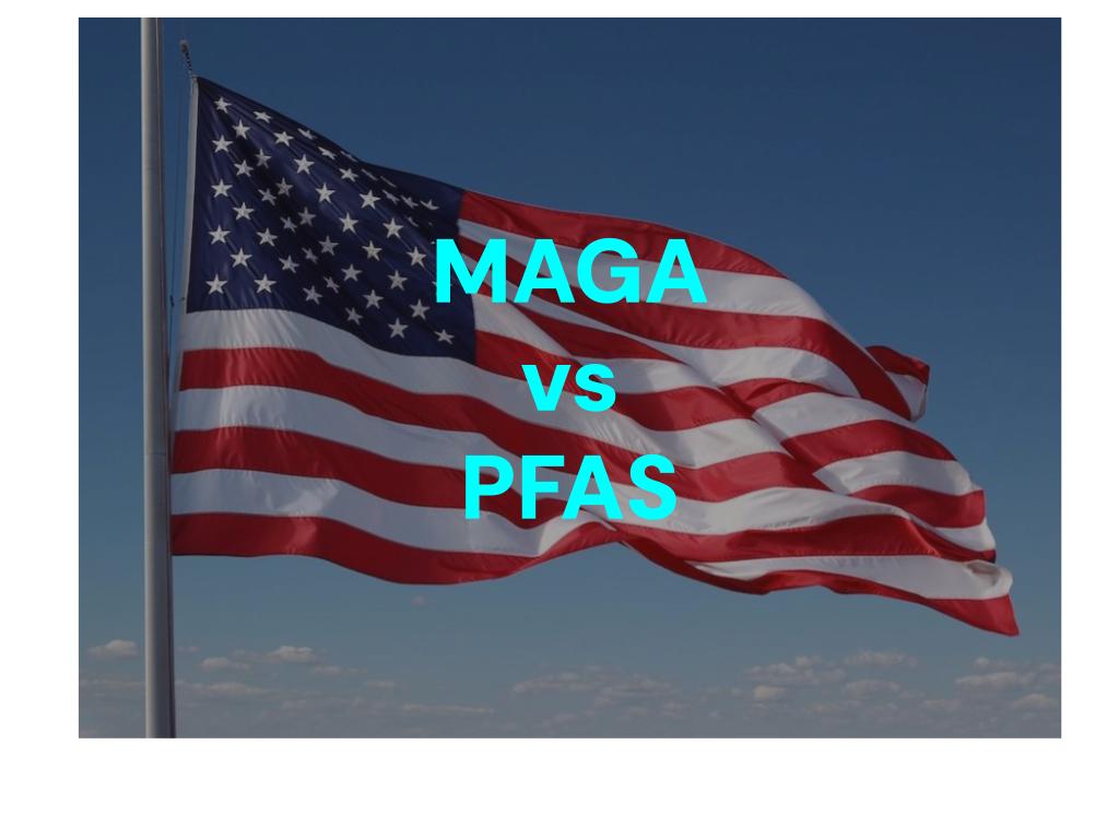 PFAS and the MAHA movement: a story of contradictions