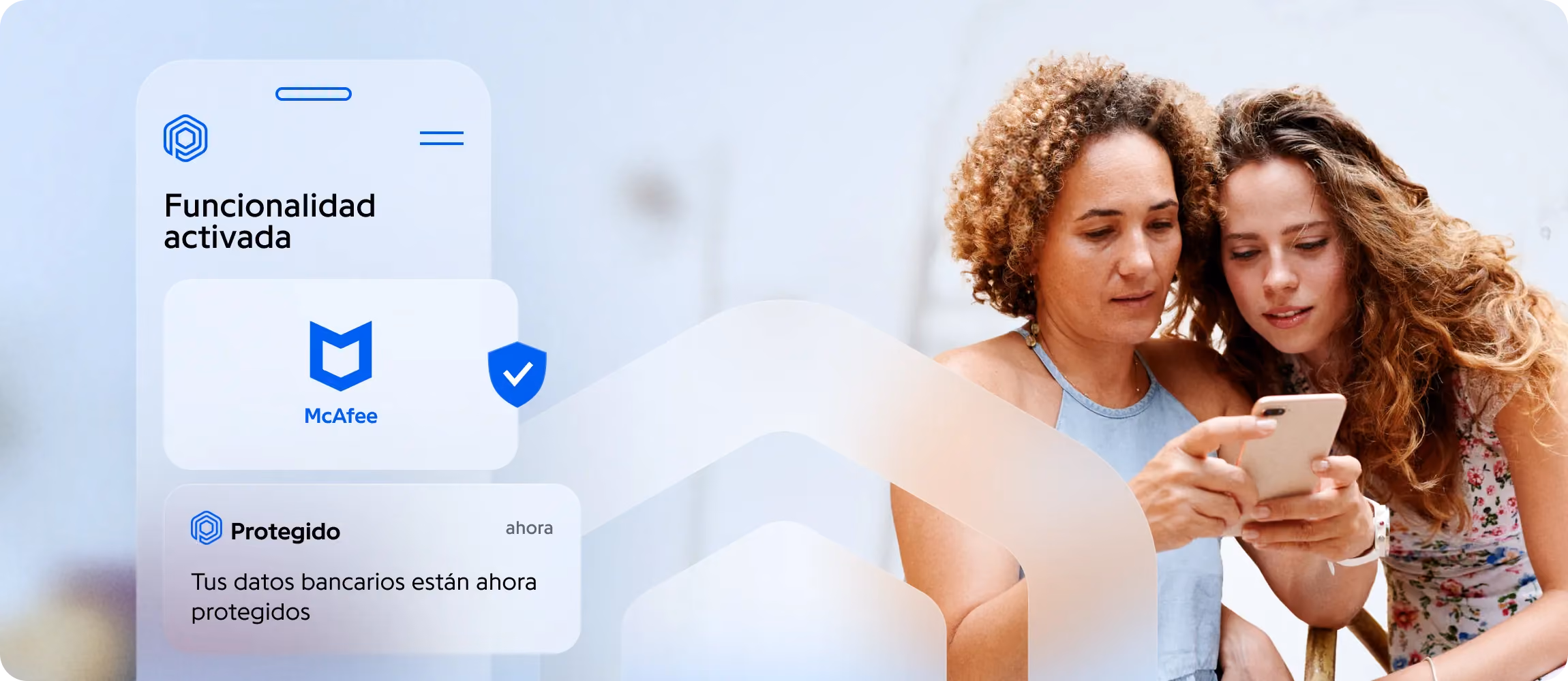 App Protected: McAfee activado, datos bancarios protegidos, dos mujeres con el móvil