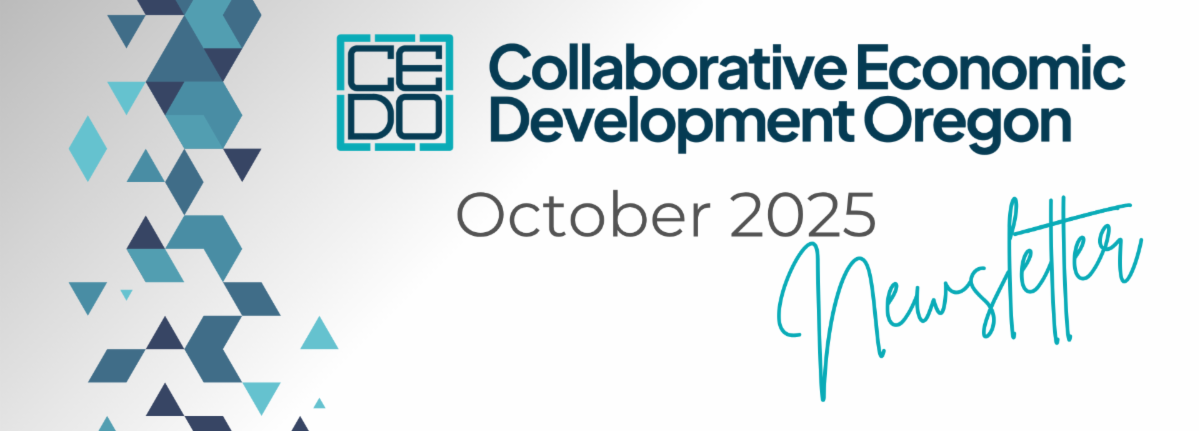 October 2025 Newsletter - Collaborative Economic Development Oregon