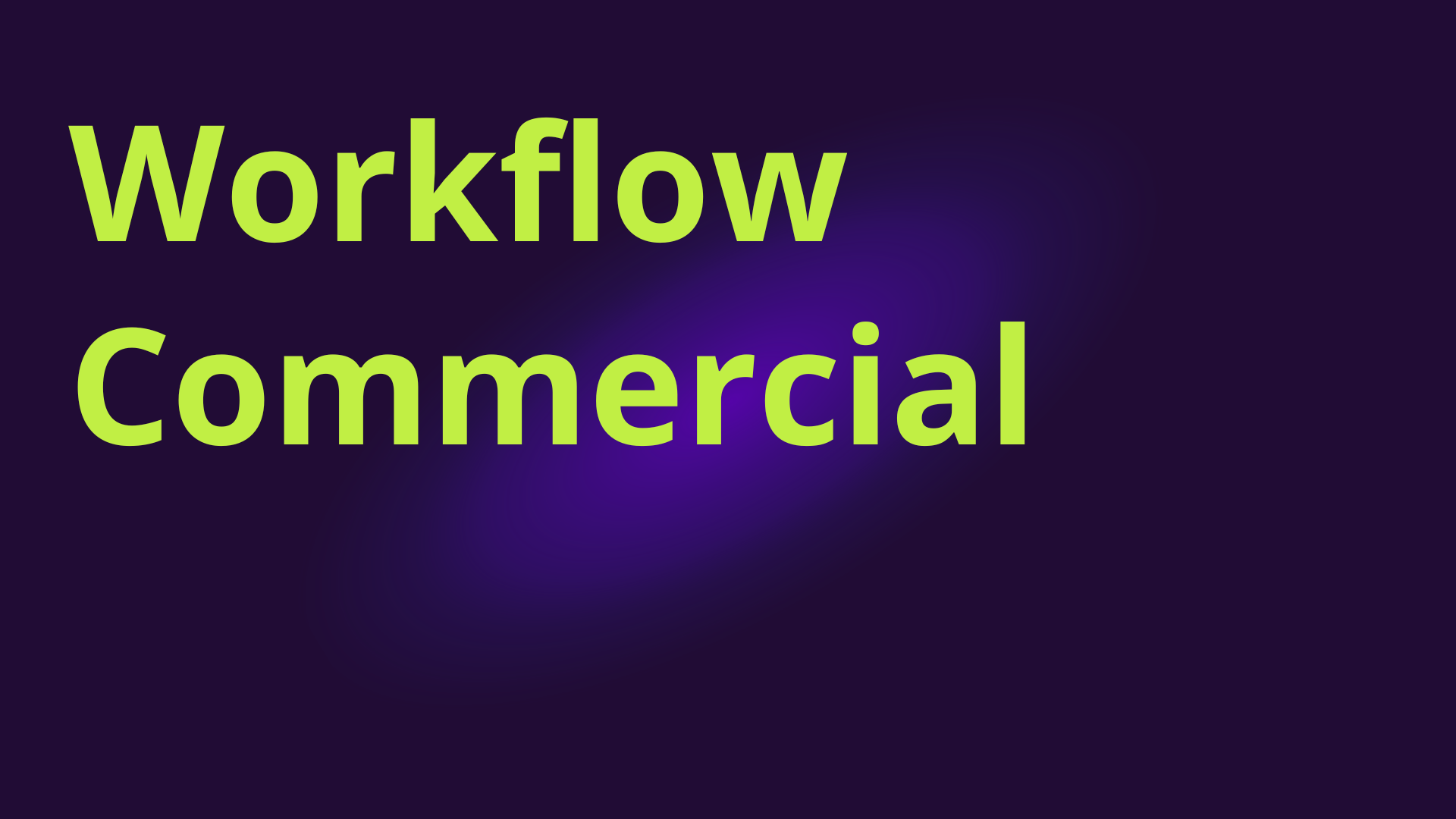 Workflow Commercial | Rodz