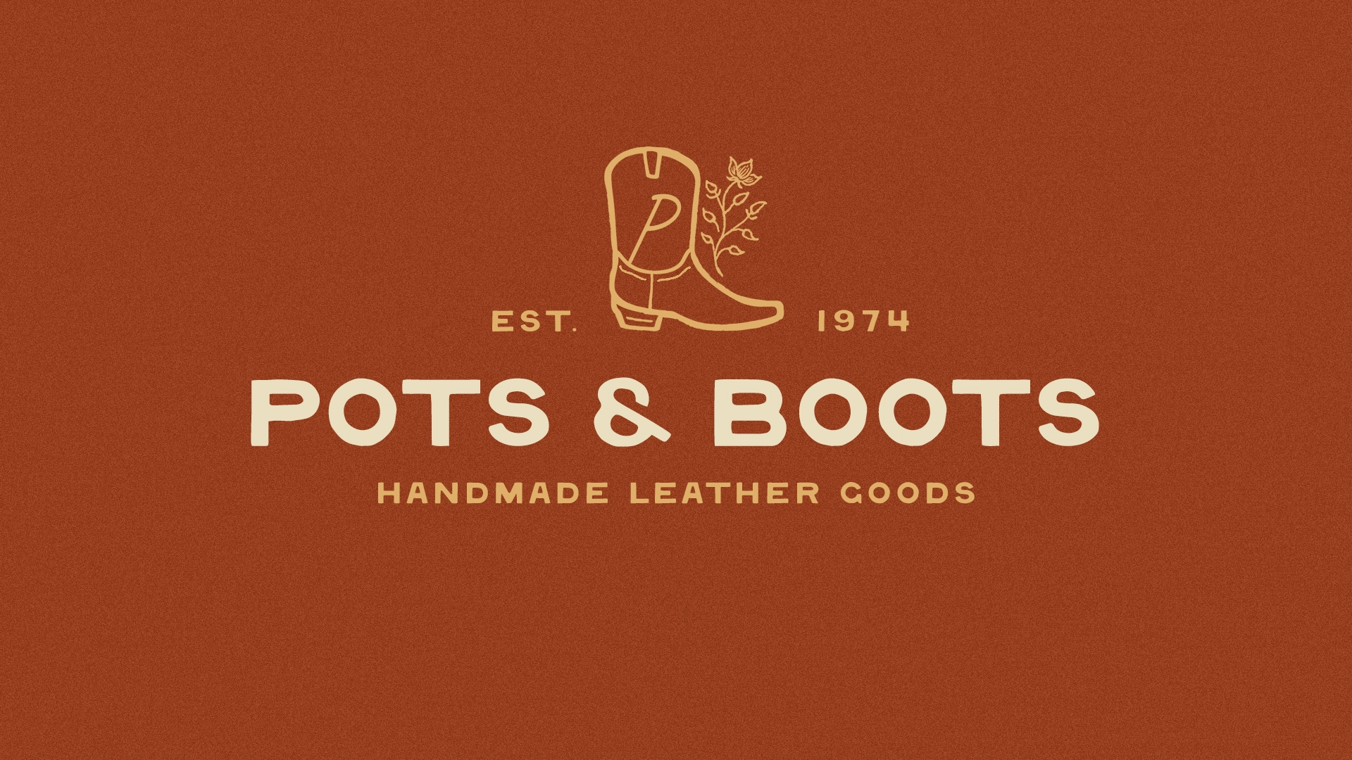 Pots & Boots handcrafted Southern leather goods brand identity hero image