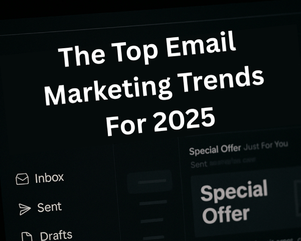 the-top-email-marketing-trends-for-2025