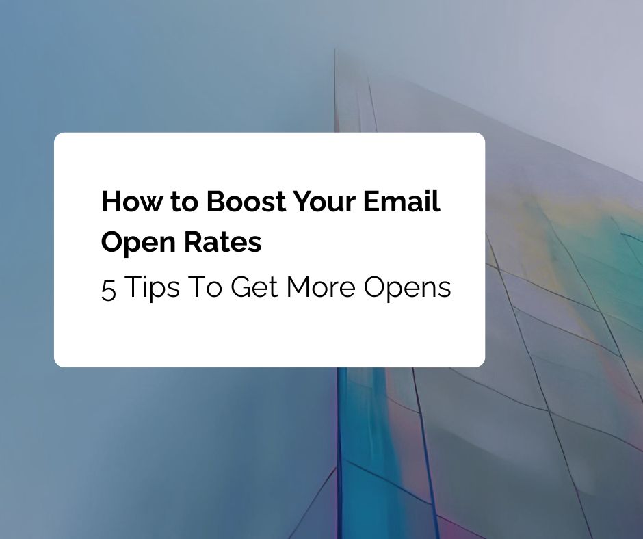 how-to-boost-your-email-open-rates-in-2025