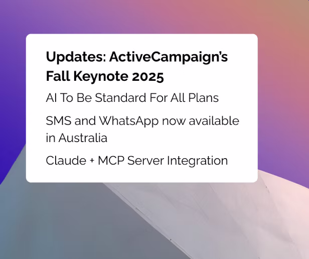 News From ActiveCampaign’s Fall Keynote 2025