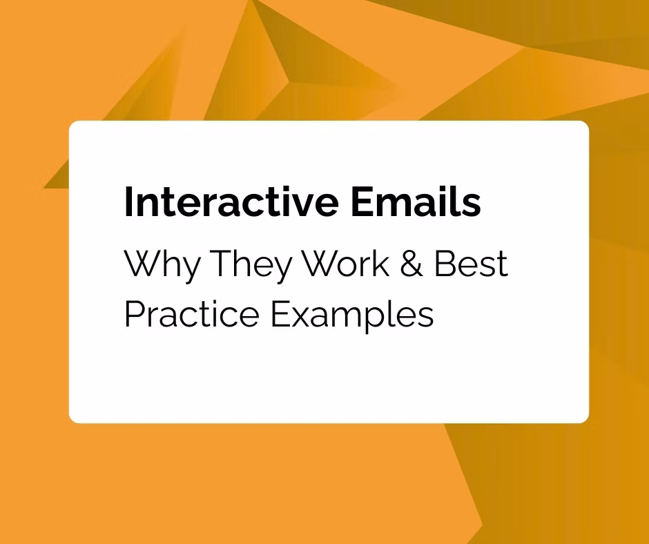What Are Interactive Emails, Why They Work & Best Practice Examples