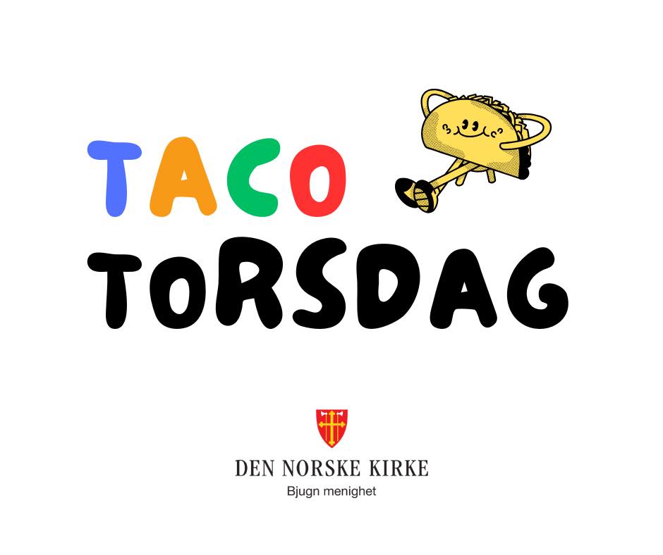 Tacotorsdag Bjugn menighetshus