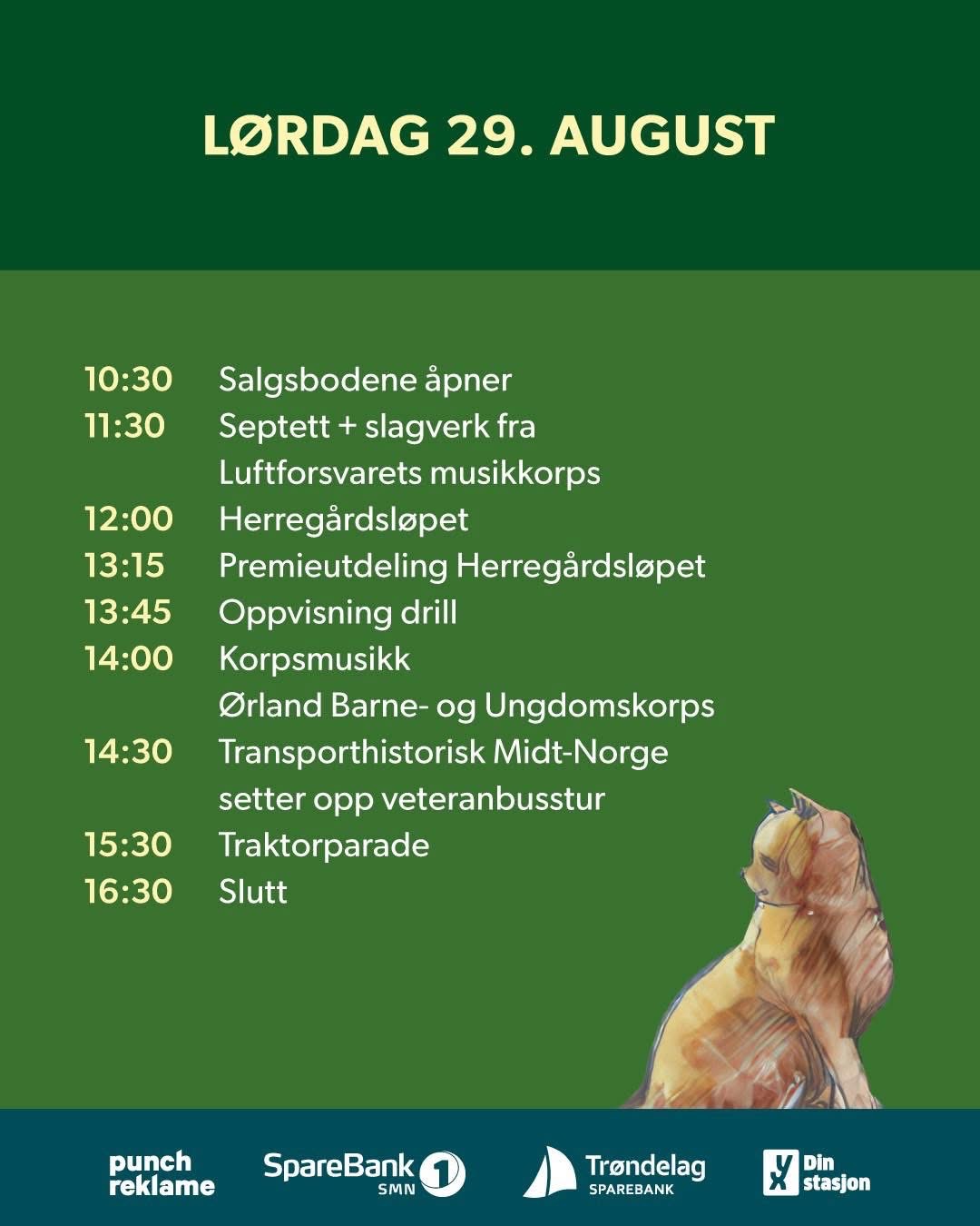 Lørdag: salgsbodene åpner 1030, og dagen avsluttes 1630. Herregårdsløpet, kors og trktorparade.