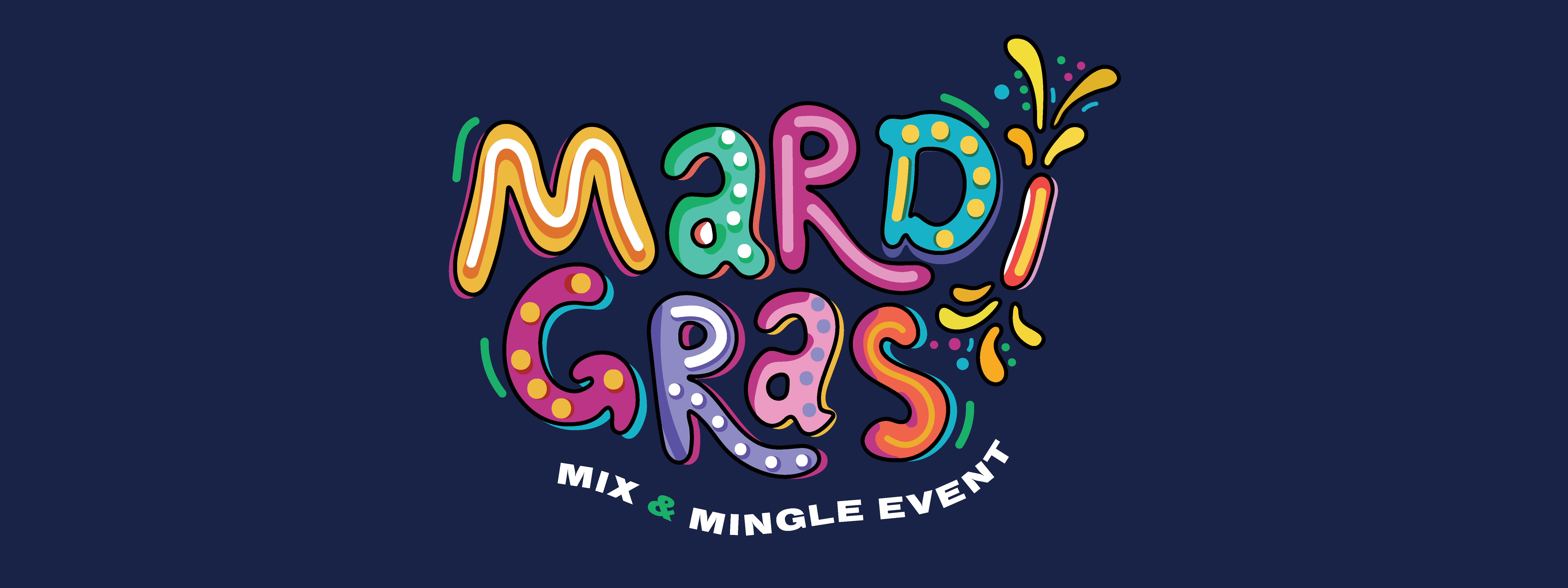 MARDI GRAS MIX & MINGLE EVENT