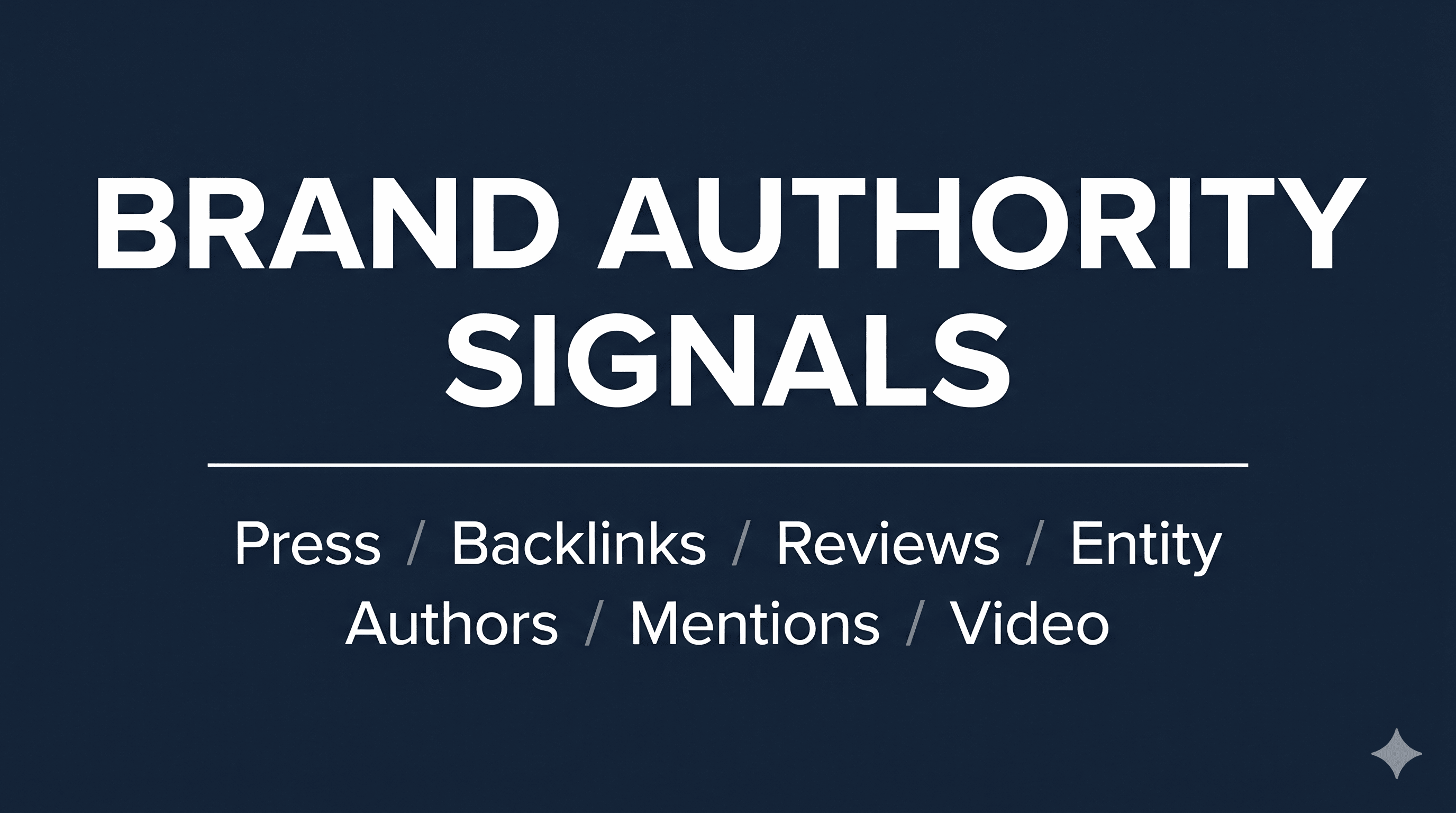 Brand Authority Signals: 7 That Actually Move the Needle 