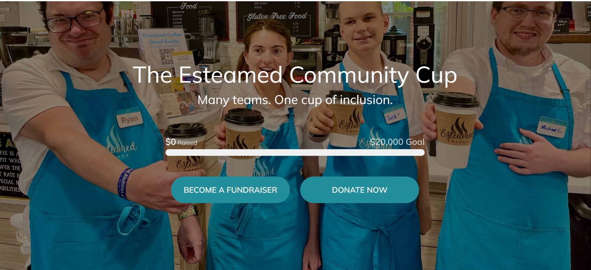 A screenshot of The Esteamed Community Cup fundraiser header, showing a photo of three adults with disabilities holding out cups of coffee under s $20,000 goal thermometer.