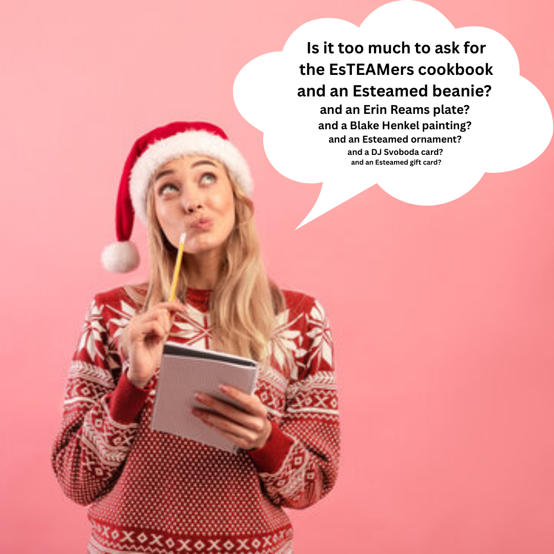A photo of a woman making a list with a thought bubble about all the Esteamed gifts she is asking for.