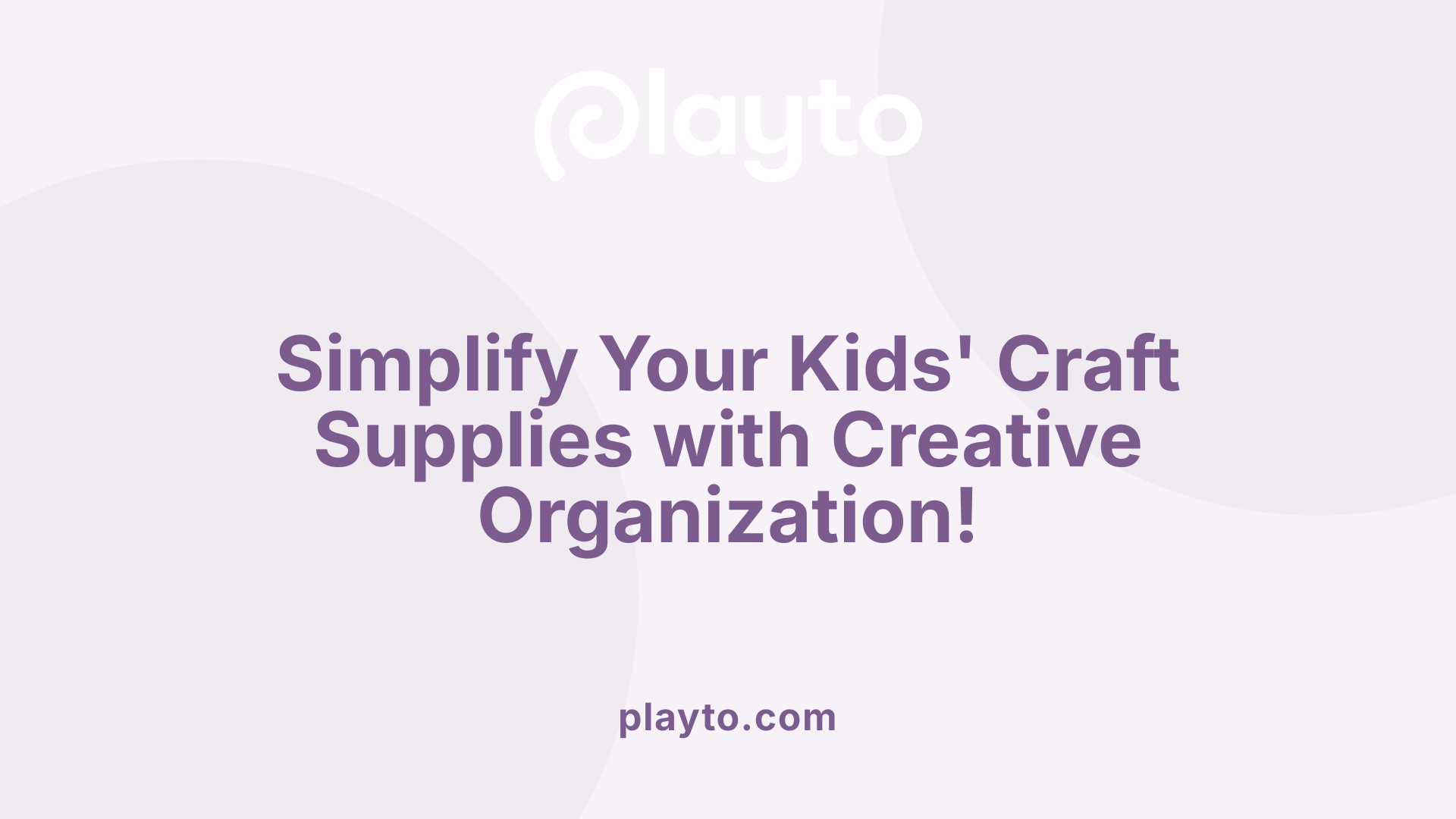 Simplify Your Kids' Craft Supplies with Creative Organization!