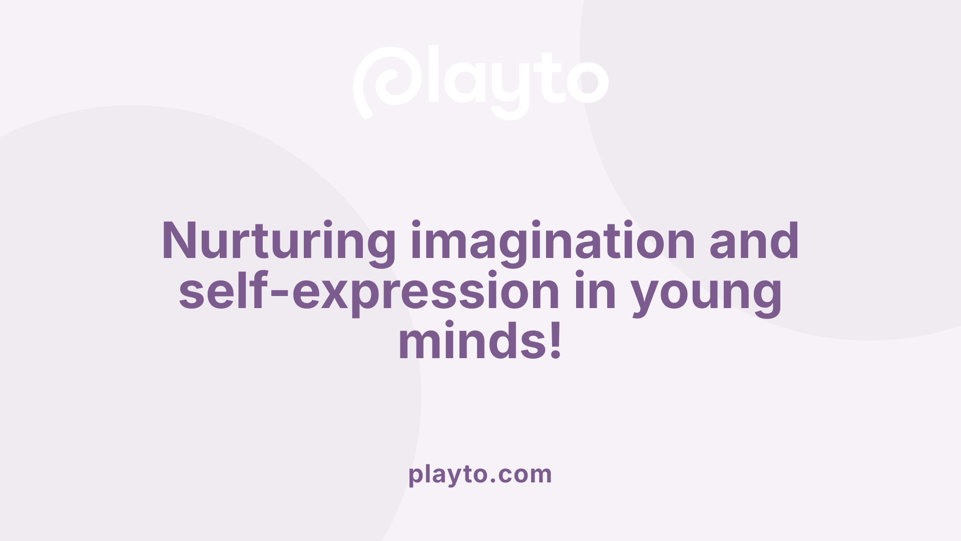 Nurturing imagination and self-expression in young minds!