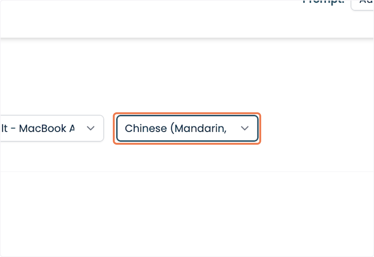 Select a language option. In this example, we've chosen "Chinese (Mandarin, Simplified)" from the Language dropdown.