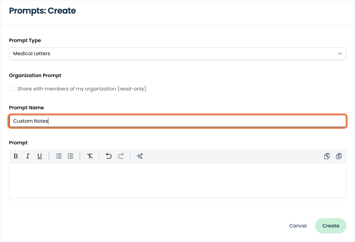 Type a name for the new prompt, in this example we've named it as "Custom Notes".