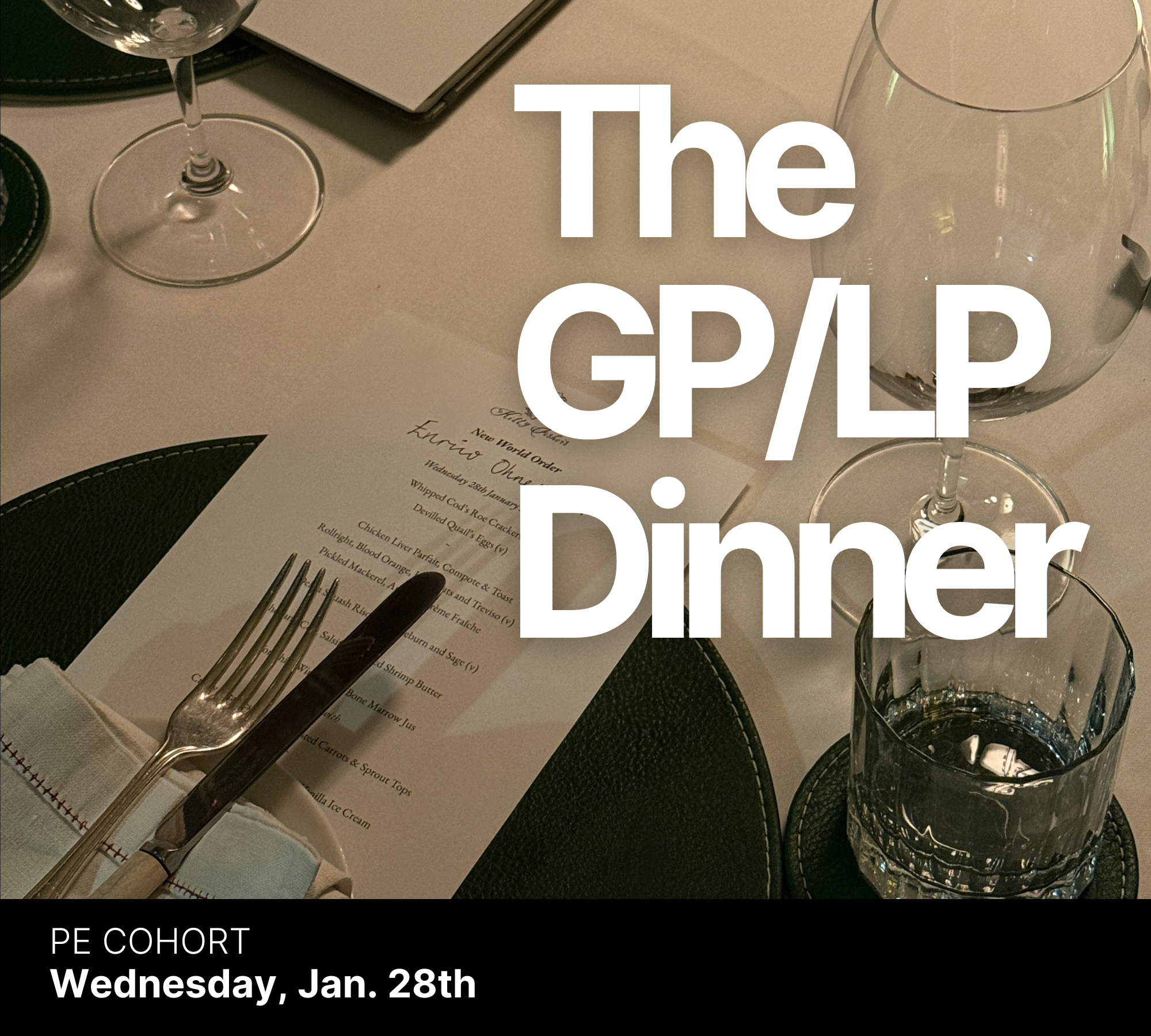 The GP/ LP Dinner