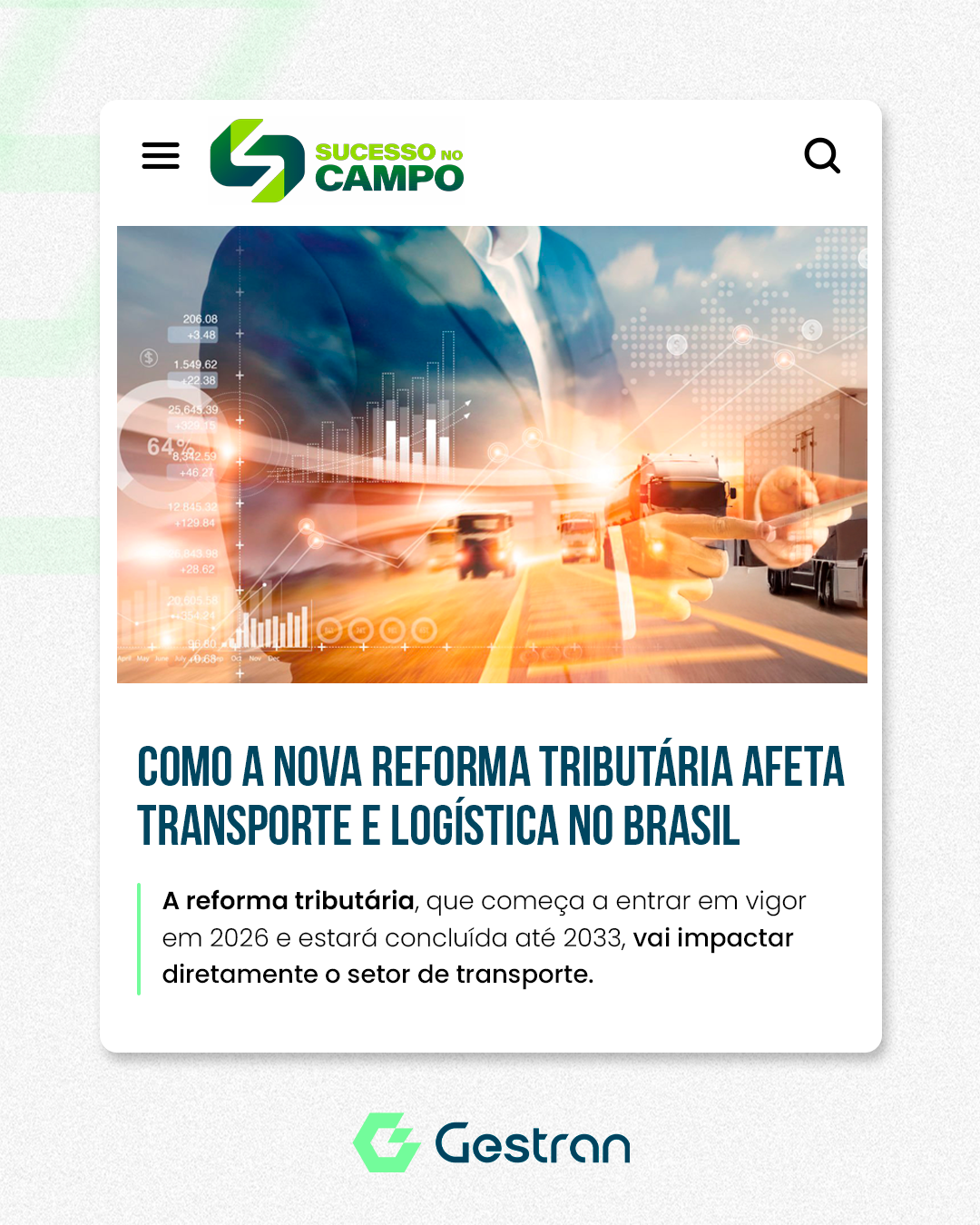 Como a nova Reforma Tributária afeta Transporte e Logística no Brasil