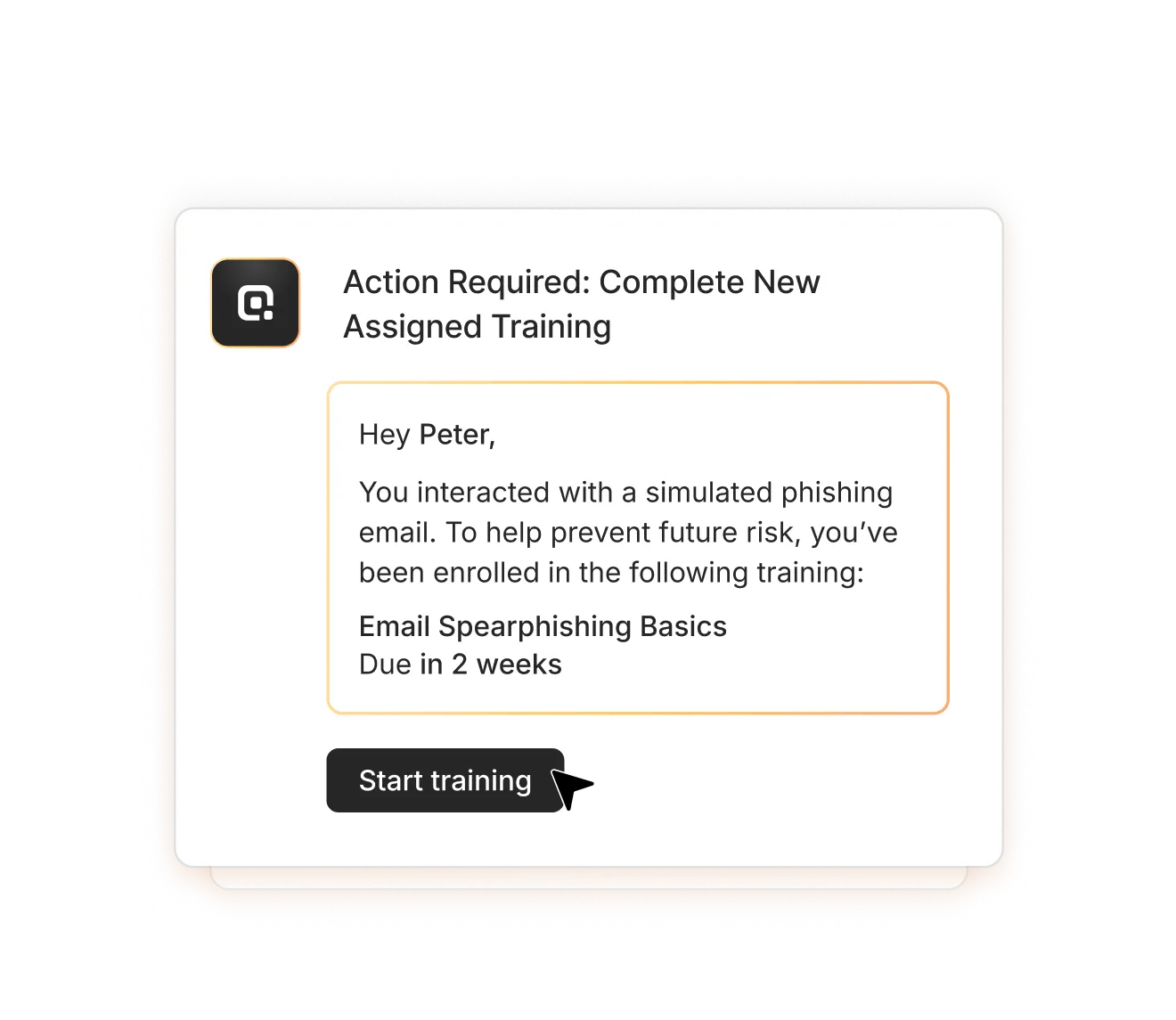 Notification asking Peter to complete assigned training on Email Spearphishing Basics due in 2 weeks, with a Start training button.
