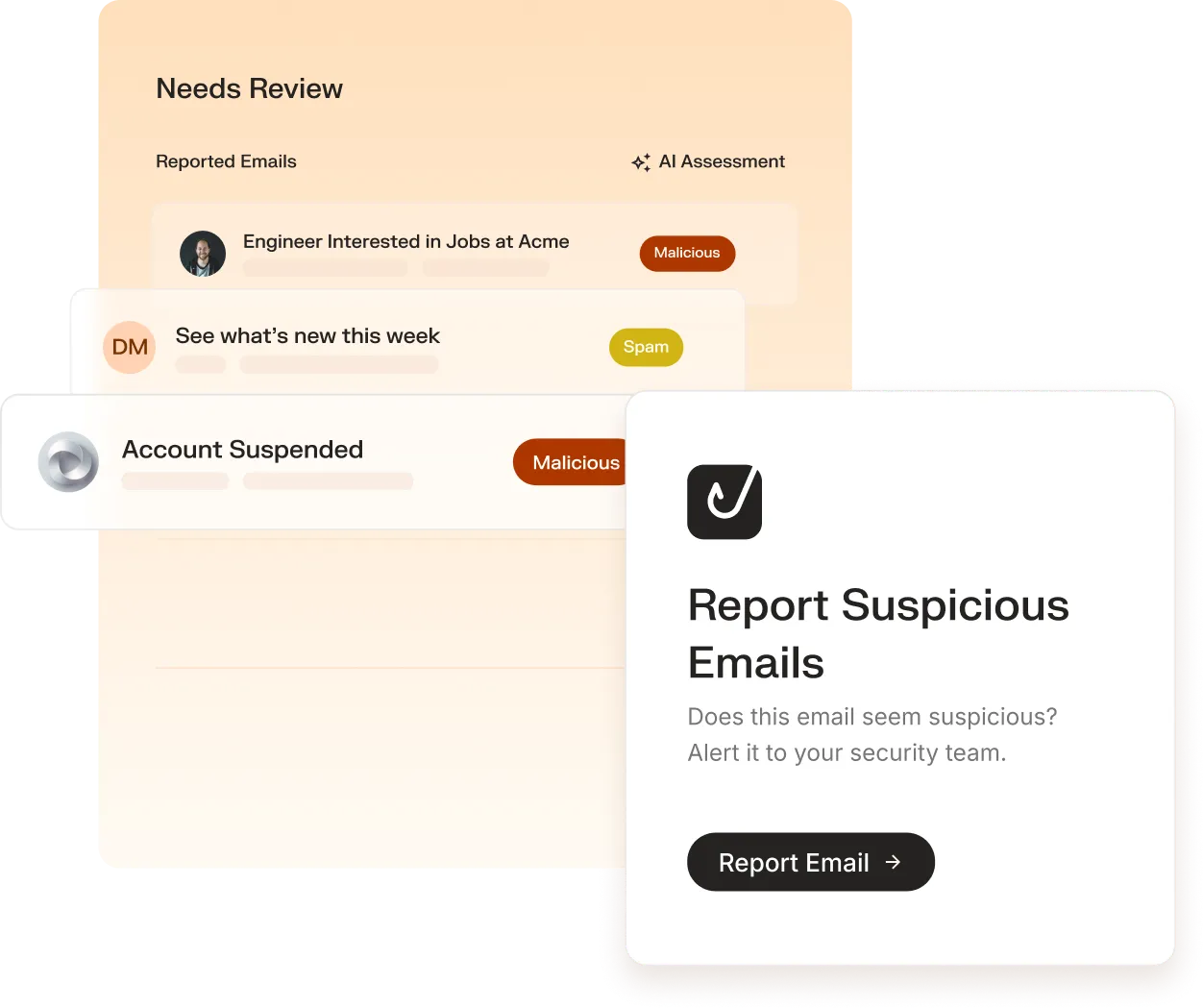 User interface showing a 'Needs Review' section with reported emails labeled as Malicious or Spam, and a prompt to report suspicious emails to the security team with a 'Report Email' button.
