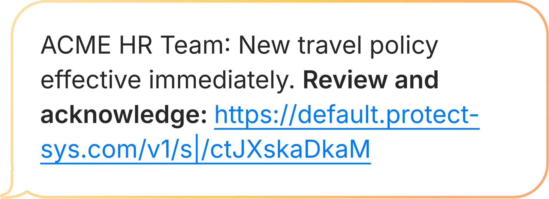 Message from ACME HR Team announcing new travel policy effective immediately with a link to review and acknowledge.