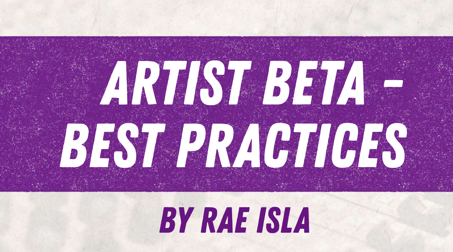 Harmonic Artist Best Practices