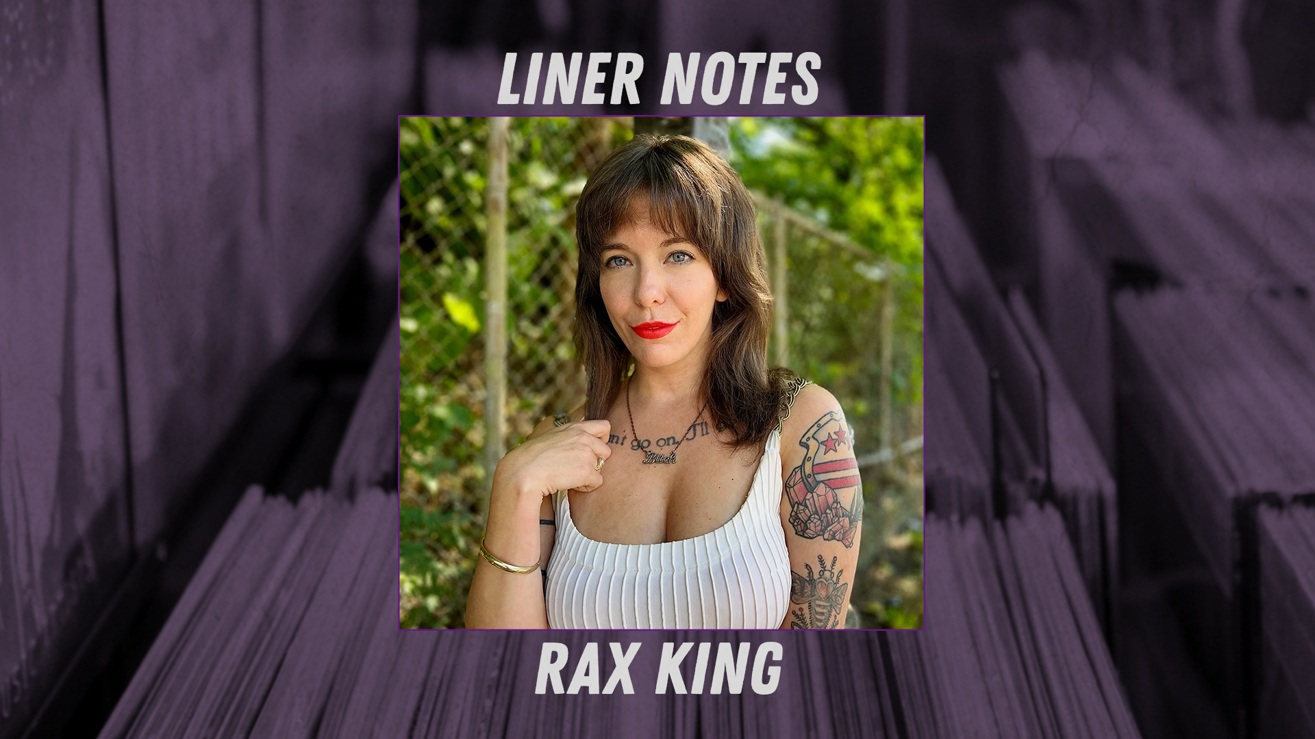 Liner Notes: Rax King