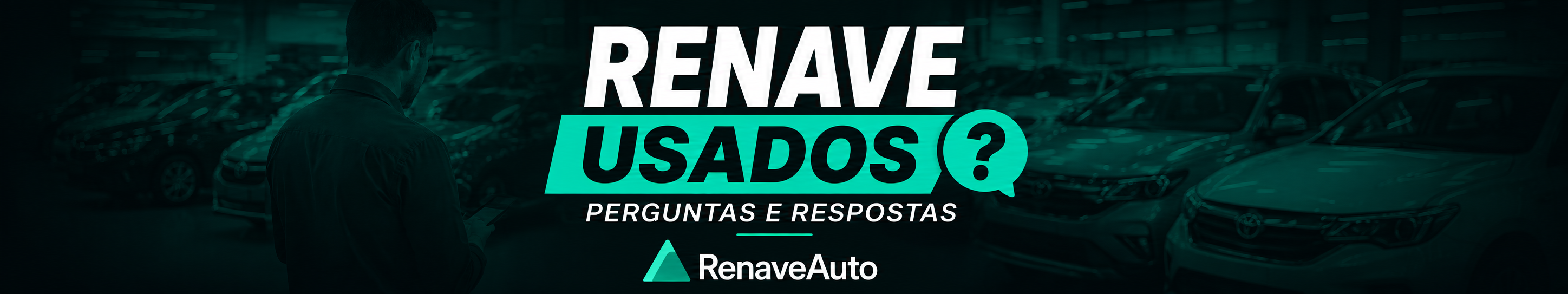 RENAVE Usados: tire suas principais dúvidas e prepare sua revenda