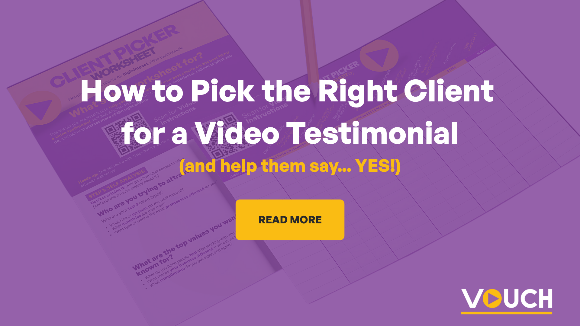 How to Pick the Right Client for a Video Testimonial