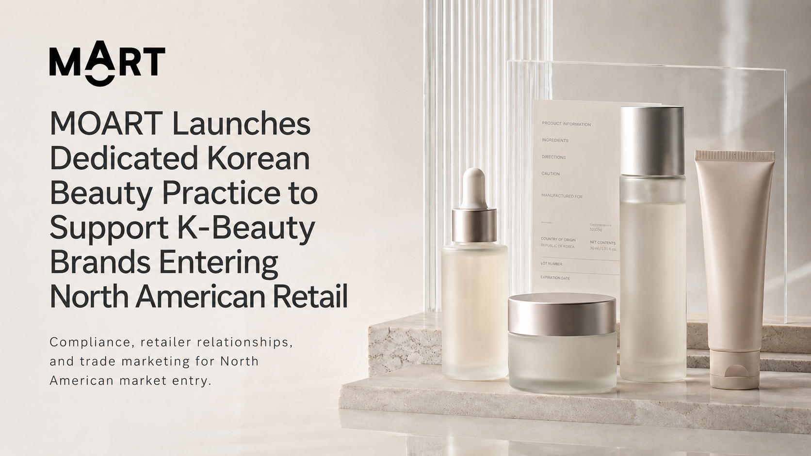 MOART Launches Dedicated Korean Beauty Practice to Support K Beauty Brands Entering North American Retail