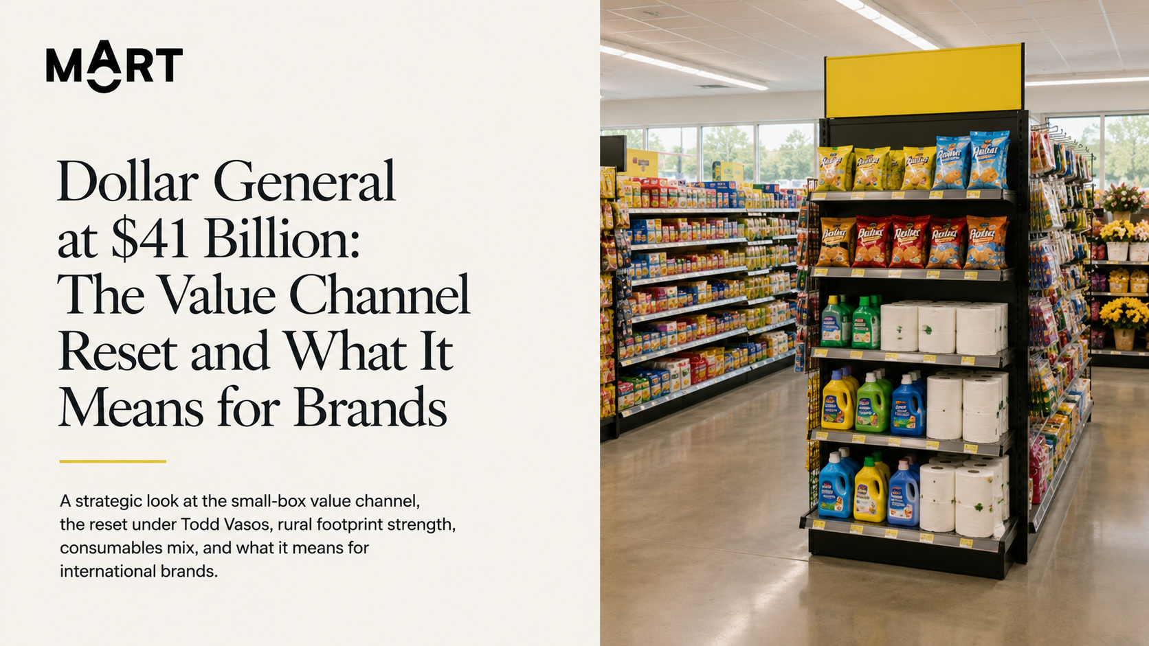 Dollar General at $41 Billion — MOART analysis for cross-border brand strategy