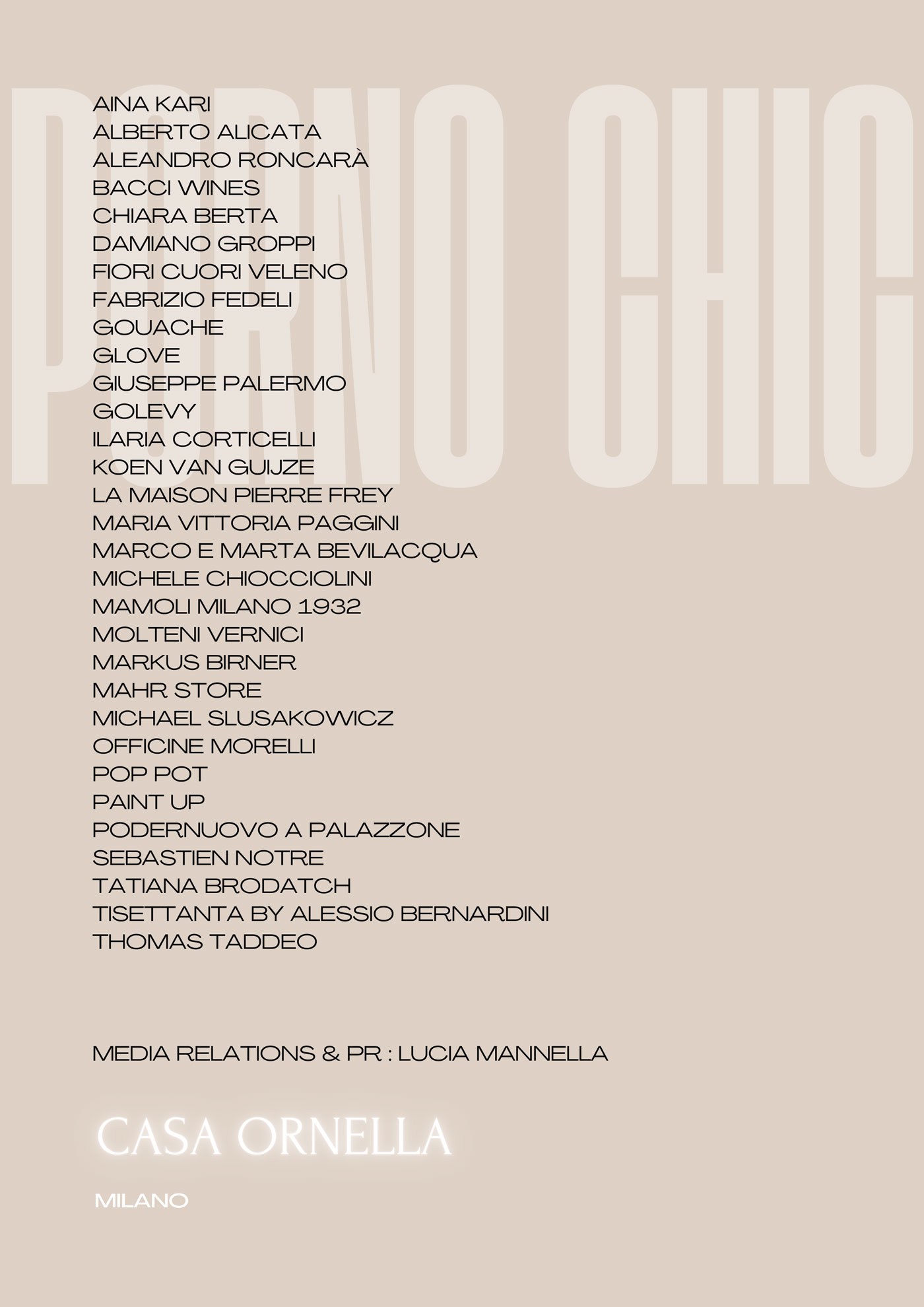 Liste des participants de l'événement Casa Ornella à Milan