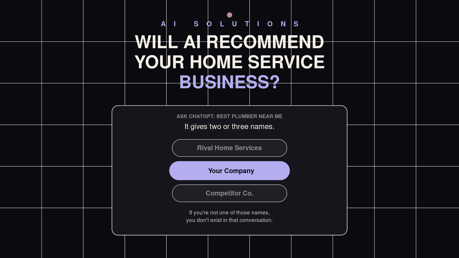 Will AI Recommend Your Home Service Business? (Or Is ChatGPT Already Sending Your Customers to Someone Else)