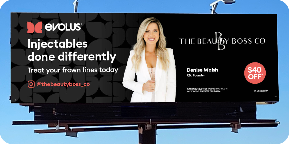 Billboard showing woman posing. Billboard reads, Injectables done differently. 
