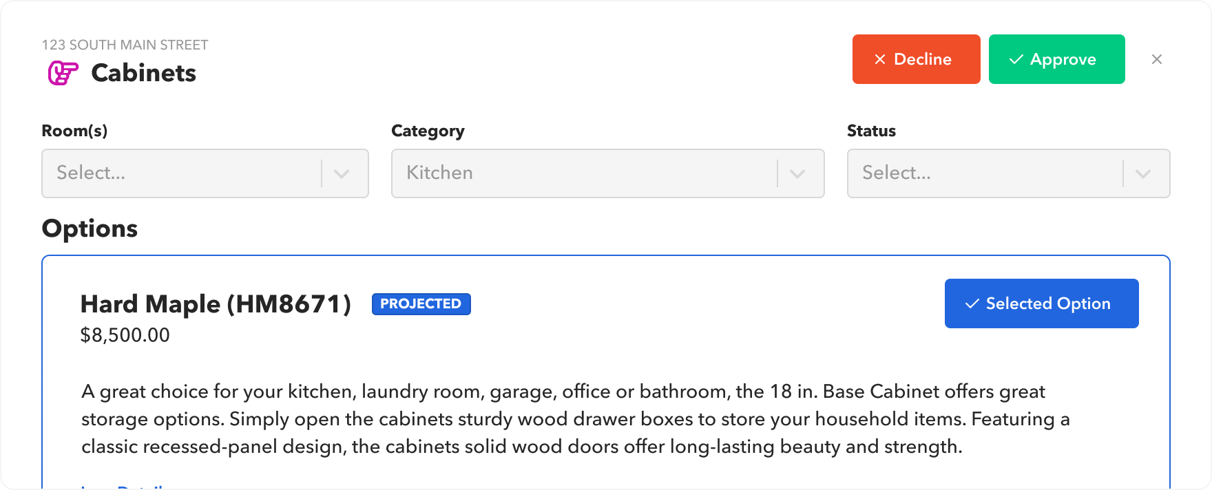 Client view showing approve or decline controls for a selection