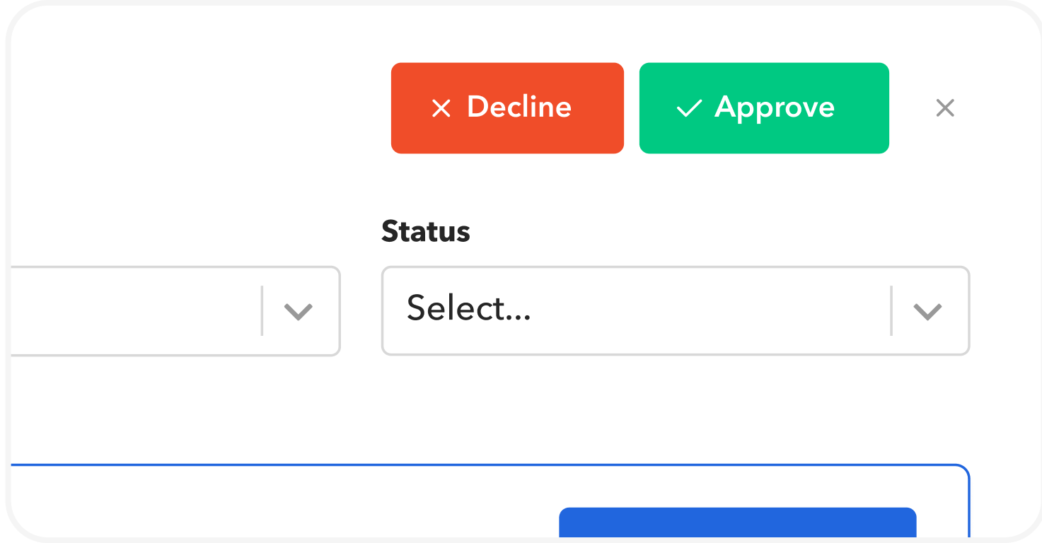Approve and decline controls with a status dropdown