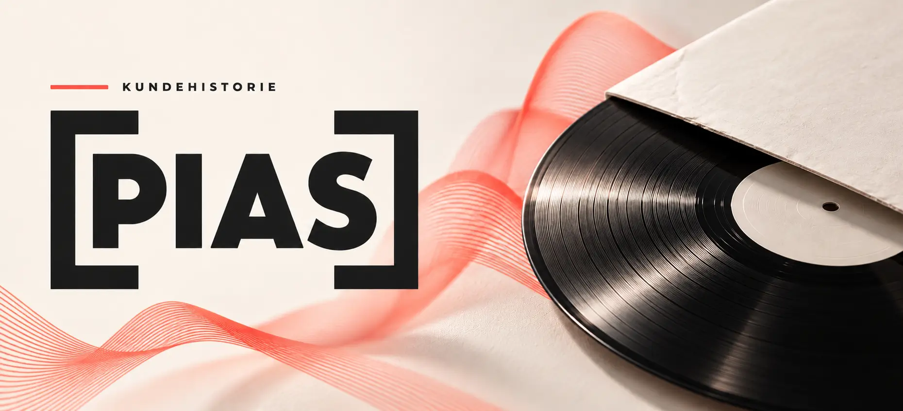 Banner til PIAS-kundehistorien med PIAS-logoet, en vinylplade og koralfarvede lydbølger.