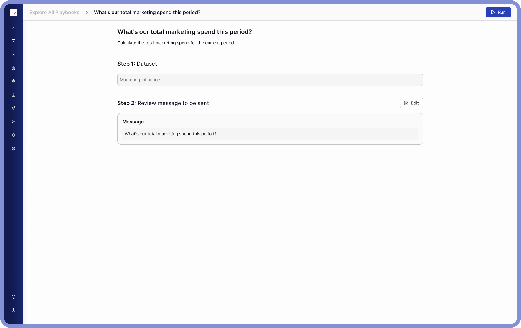 User interface for Propensity Modeling with steps to select dataset and review message, including editable message text box and a Run button.