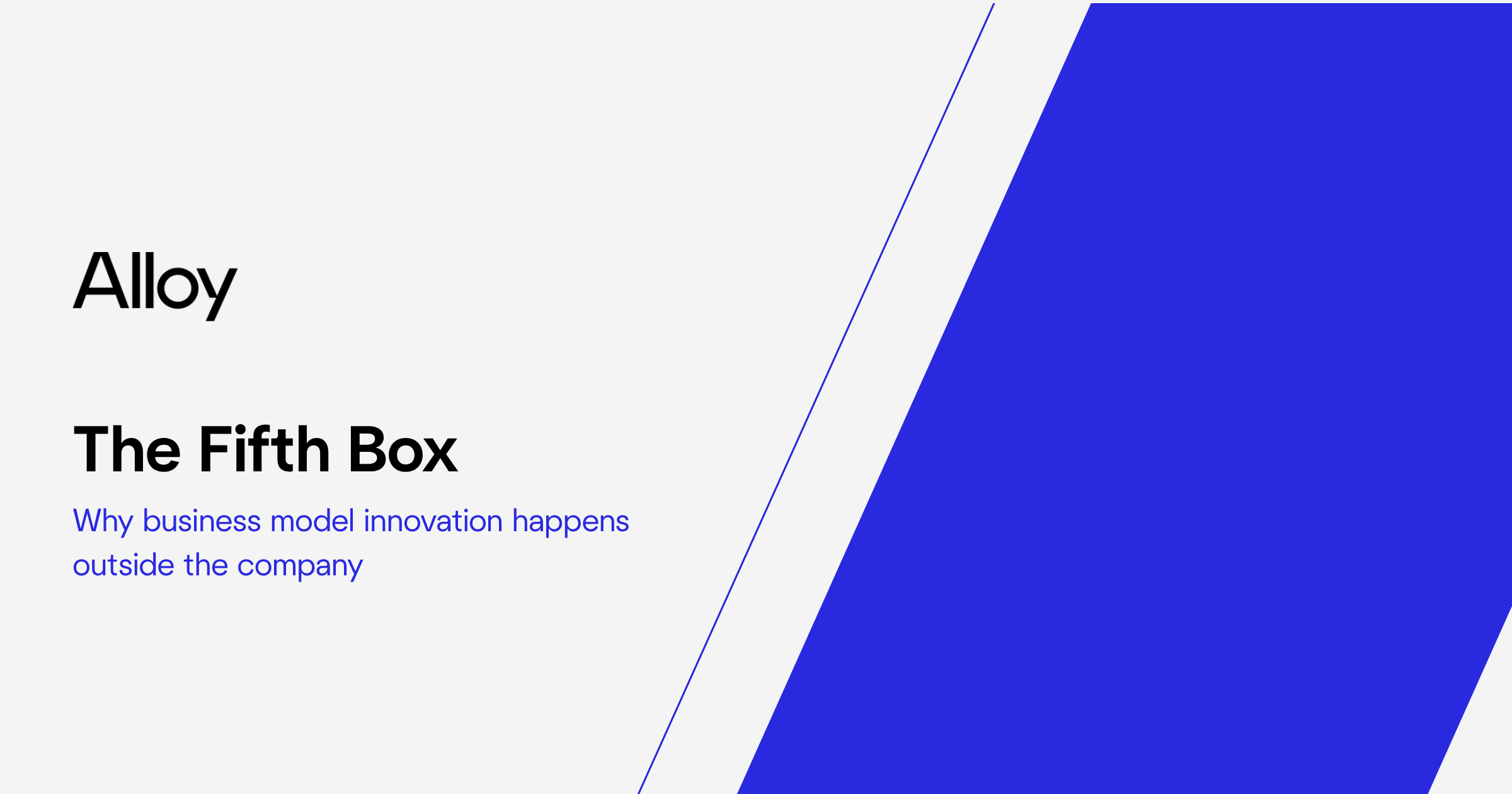 The Fifth Box: why business model innovation happens outside the company