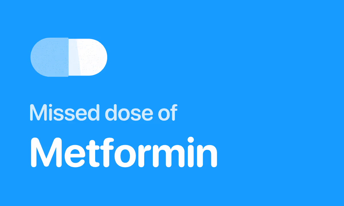 Missed a Dose of Metformin