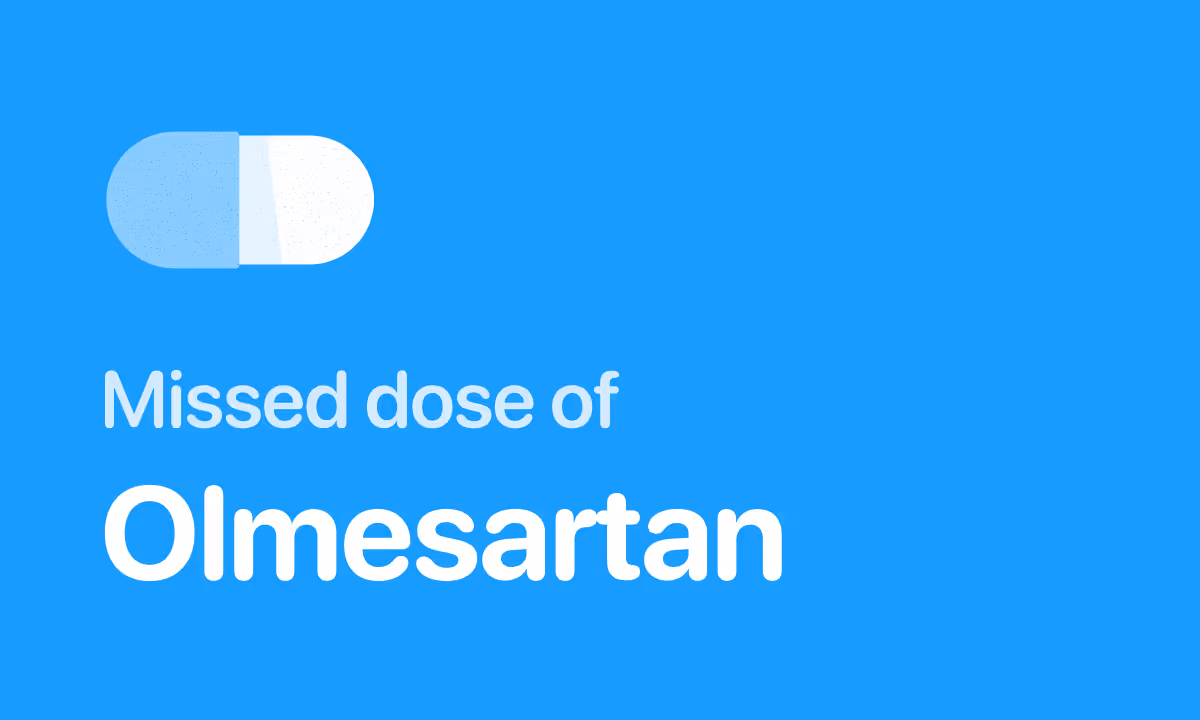 Missed Dose of Olmesartan Next