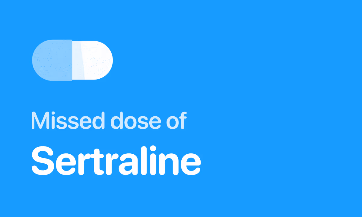 Missed Sertraline (Zoloft) Dose? Symptoms by Day 1, 2, and 3